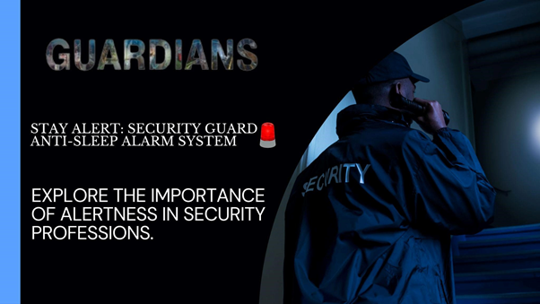 security-guard-anti-sleep-alarm-system